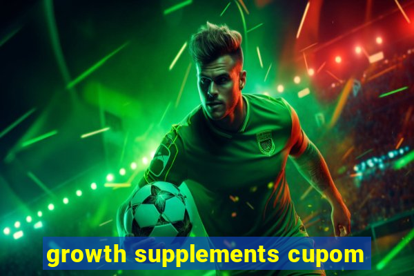 growth supplements cupom